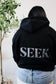 Seek Hoodie